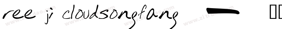 ree ji cloudsongfang字体转换